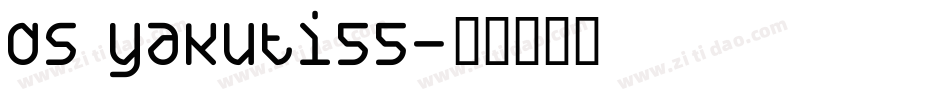 DS Yakuti55字体转换